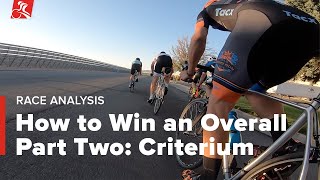 How to Win an Overall Part Two: Criterium