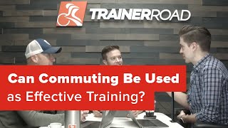 Can Commuting Be Used as Effective Training?