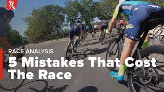 5 Mistakes That Cost the Race