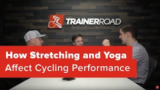 How Stretching and Yoga Affects Cycling...