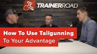 How to use tailgunning to your advantage –...