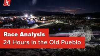 Race Analysis: 24 Hours in the Old Pueblo