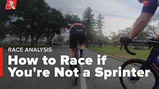 How to Race if You're Not a Sprinter - Race...