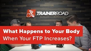 What Happens to Your Body When Your FTP...
