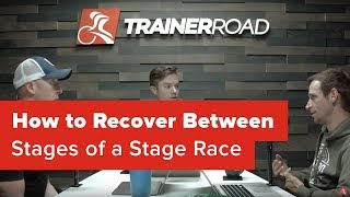 How to Recover Between Stages of a Stage Race...