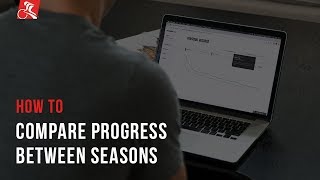 How to Compare Progress Between Seasons