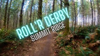 Roll'r Derby - Summit Ridge Freeride Park...
