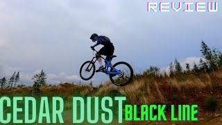 Cedar Dust Black Line Trail Review at...