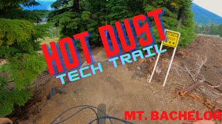 Hot Dust - Mount Bachelor Bike Park