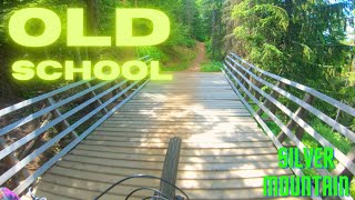 Old School - Silver Mountain Bike Park