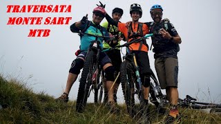 Traversata Monte Sart - Ricovero Crasso MTB