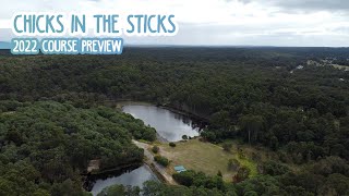 Chicks in the Sticks - 2022 Course Preview