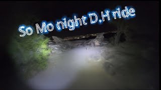 So Mo downhill night ride / phoenix