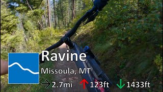 Ravine - The Rattlesnake - Missoula, MT