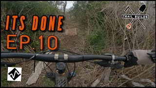 Trail Builds | EP10 | Thats it, we done! (hand...