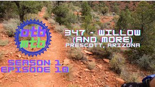 Willow (347) Out, Back and More - Hero Dirt...
