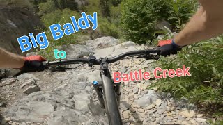 Epic Big Baldy Summit Descent into Battle Creek