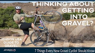 7 Things Every New Gravel Cyclist Should Know!
