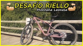 Montaña Leonesa ️​ Desafío RIELLO MTB...