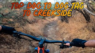 Top Dog to Dog Tag to Creek Bed - Mountain...