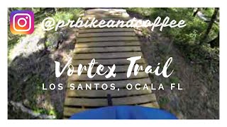 Vortex, Los Santos Ocala MTB Trail