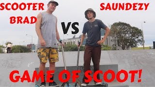 SAUNDEZY VS SCOOTER BRAD GAME OF SCOOT