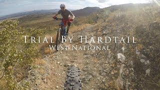 Trial By Hardtail - West National Trail -...