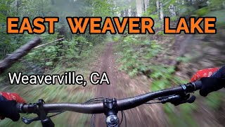 EAST WEAVER LAKE TRAIL || Mountain biking...