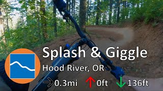 Splash & Giggle - Post Canyon - Hood River, OR
