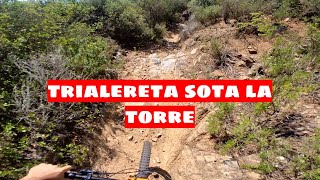 TRiALERETA SOTA LA TORRE - TiANA - ENDURO MTB