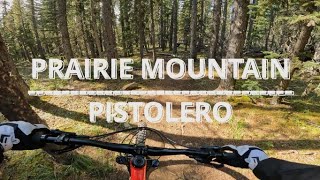 Pistolero | Prairie Mountain MTB