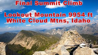 Summiting Lookout Mountain, 9954' || White...