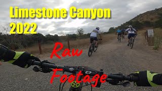 Limestone Canyon  XC  RAW FOOTAGE MTB Race 2022