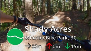 Shady Acres - Whistler Bike Park - Whistler, BC