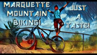 MTB at Marquette: Just A Taste Of What This...