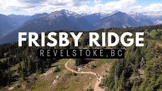 Frisby Ridge Revelstoke | This Trail Blew Us Away!