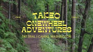 Onewheel XR – Tiki Trail at Lacamas Park