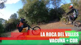 La Roca del Vallés - Vacuna + CDR
