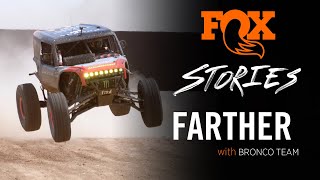 FARTHER With Bronco Race Team | FOX