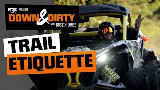 Down & Dirty: 5 Trail Etiquette Tips | FOX