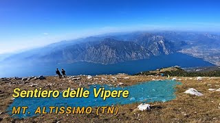 Sentiero delle vipere (Mt. Altissimo, TN)...