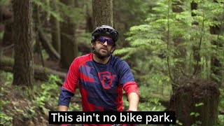 This ain't no bike park. Rémy Métailler...