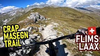 FLIMS LAAX Crap Masegn Trail FULL / Puffing...