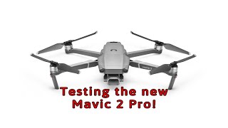 Testing the new Mavic 2 pro(beta)