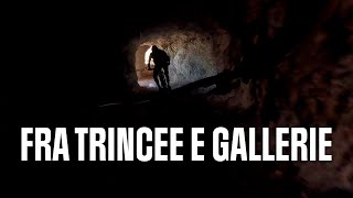 Le trincee della Val di Gresta