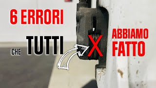 6 errori che tutti abbiamo fatto