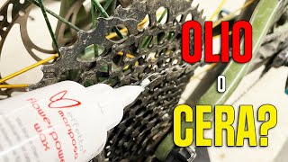 Lubrificazione: olio o cera?