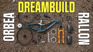 Dream build Orbea Rallon