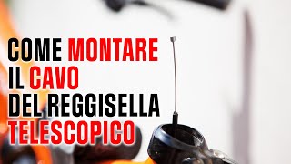 Come montare o sostituire il cavo del...