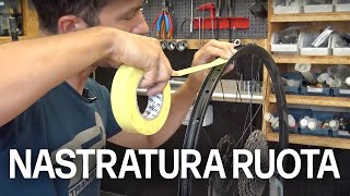 Come nastrare un cerchio tubeless